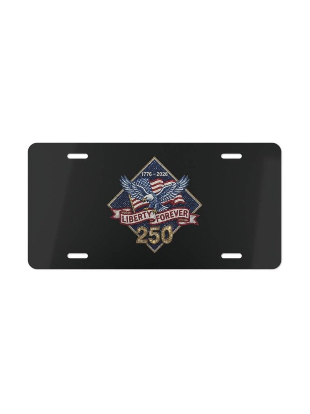 USA 250th Anniversary License Plate - Liberty Forever 1776-2026 Car Tag